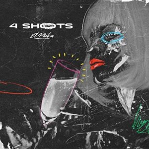 El Micha – 4 Shots